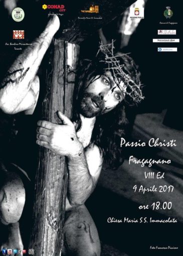 Domenica 9 aprile, ore 18.00 - Passio Christi a Fragagnano: Storia, fede e integrazione sociale