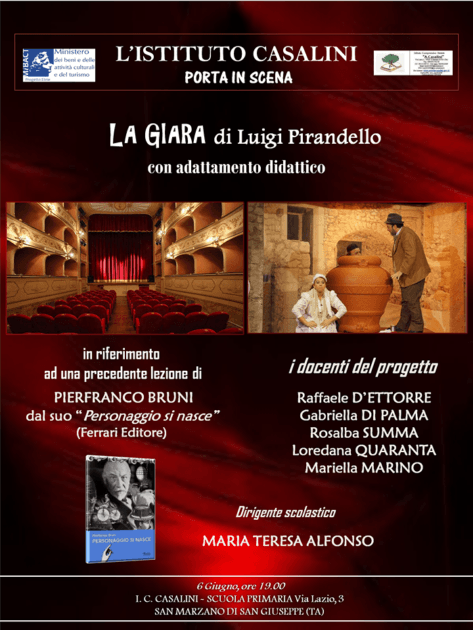 San Marzano 6 Giugno 2018 Istituto Casalini, serata dedicata a Pirandello e dopo una lezione di Pierfranco Bruni in scena “La Giara”