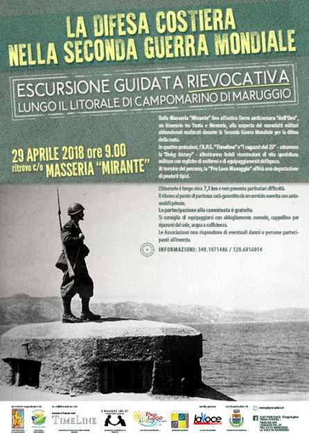 Domenica 29 Aprile: escursione guidata rievocativa, sulle tracce dei bunker e delle casematte del litorale di Campomarino di Maruggio