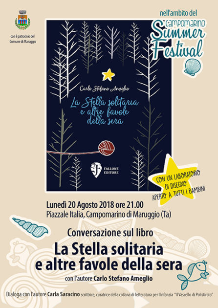 “La Stella solitaria e altre favole della sera”: il 20 Agosto presentazione del libro e laboratorio per bambini a Campomarino di Maruggio (Ta)