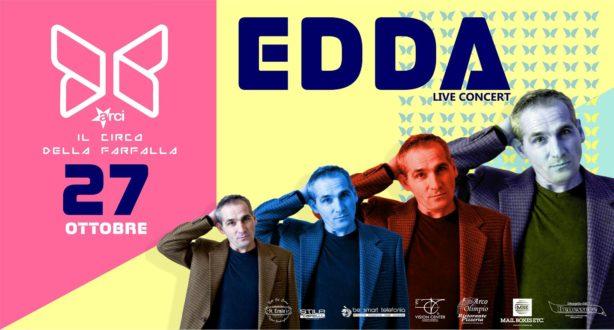 EDDA in concerto… Sarà grande musica sabato 27 OTTOBRE al CIRCO DELLA FARFALLA di FRANCAVILLA FONTANA.