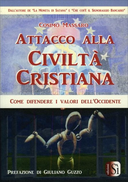 Manduria 6 ottobre. Presentazione del nuovo libro di Cosimo Massaro, “Attacco alla civiltà cristiana”
