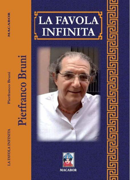 Il racconto della favola infinita di Pierfranco Bruni Edita da Macabor