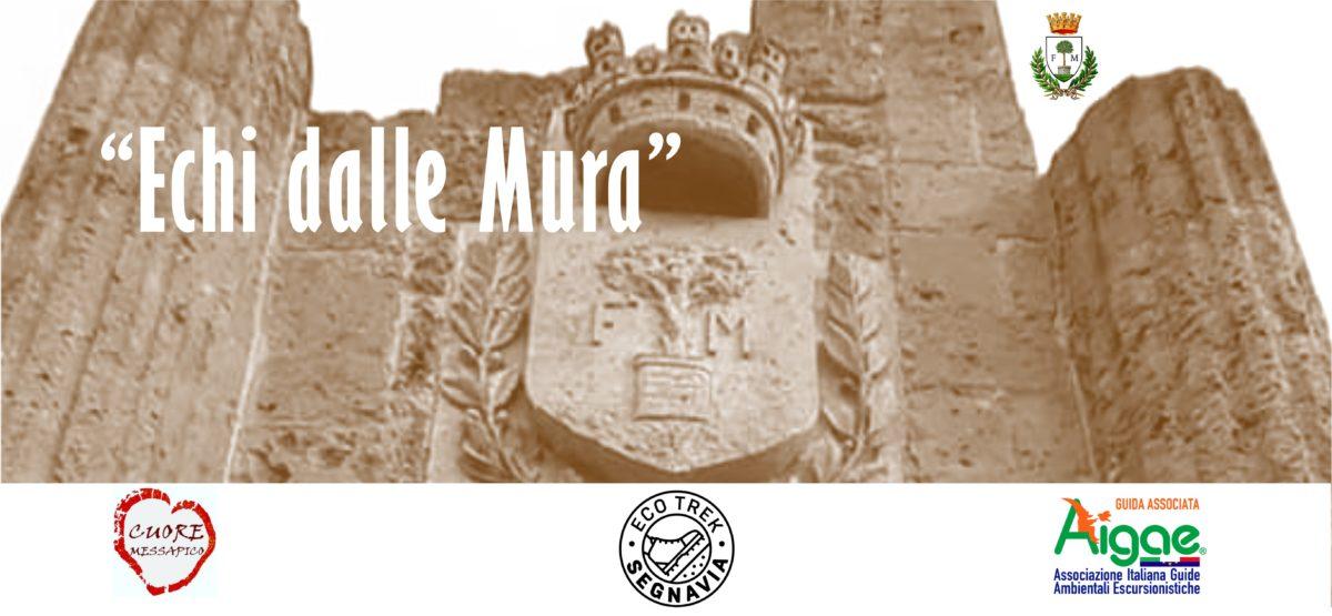 "ECHI DALLE MURA – Visite Guidate Archeo-Naturalistiche Sotto Le Stelle”