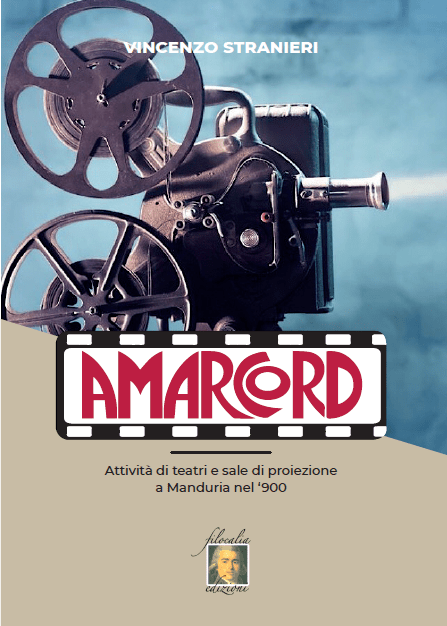“AMARCORD". La storia dei teatri manduriani in un libro