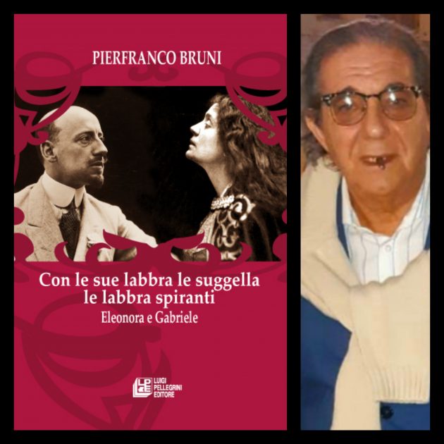 Eleonora Duse e Gabriele D'Annunzio il romanzo immaginifico e magistrale di Pierfranco Bruni: "Con le sue labbra le suggella le labbra spiranti"