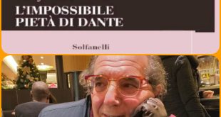 Dante dentro il cammino dell'uomo nel nuovo libro di Pierfranco Bruni sulla pietà impossibile