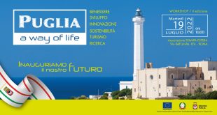 A Roma la seconda edizione del Workshop “Puglia, a way of life” una regione dinamica che piace