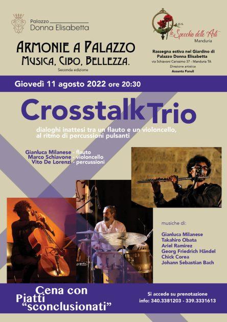 Quinto appuntamento della rassegna Armonie a Palazzo - Musica, Cibo, Bellezza con i Crosstalk Trio in concerto