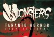 A fine mese sarà tempo di Monsters.Dal 27 al 31 ottobre la quinta edizione del Taranto Horror Film Festival