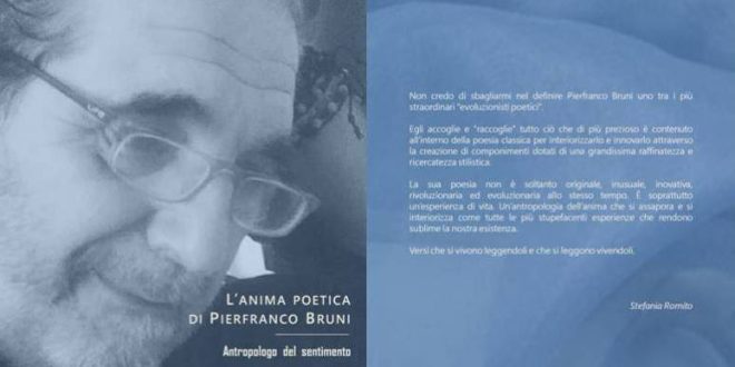 LIBRI - È uscito in libreria “L’anima poetica di Pierfranco Bruni – Antropologo del sentimento” della scrittrice Stefania Romito