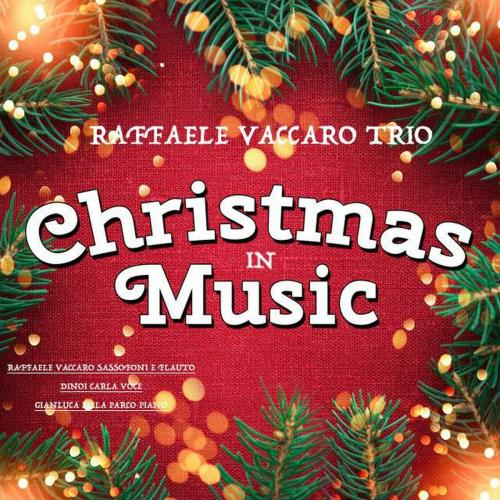 “Christmas in Music” col Raffaele Vaccaro Trio